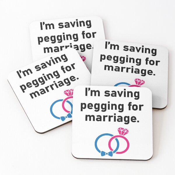 Item preview, I_m saving pegging for marriage designed and sold by shirtsquarter.