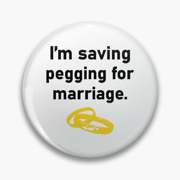 Item preview, I_m saving pegging for marriage rings meme designed and sold by shirtsquarter.