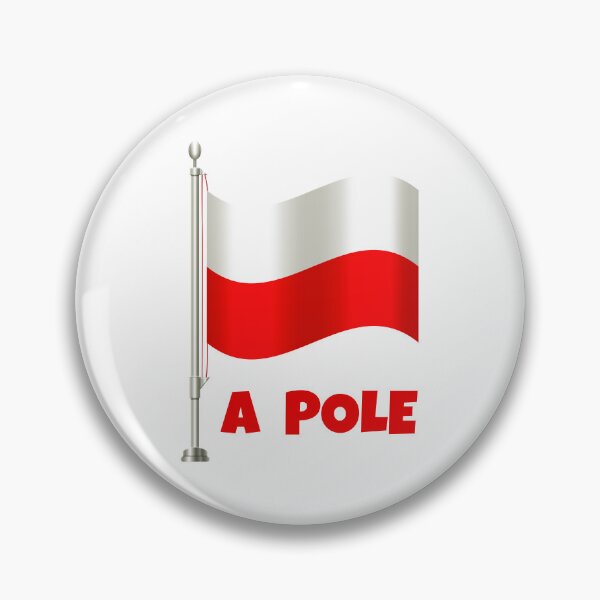 Item preview, “A POLE” Flag Pun designed and sold by PawsitiveMum.
