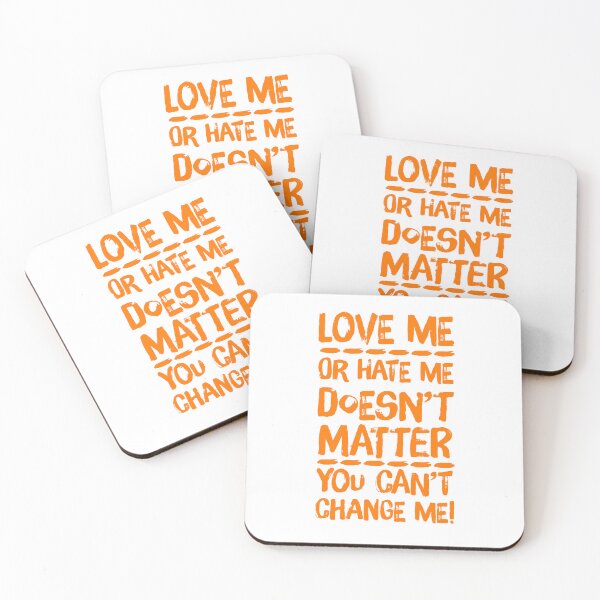 Item preview, Love me or hate me doesn’t matter you can’t change me, Scorpio quote, Zodiac birthday designed and sold by Giovanni-c.