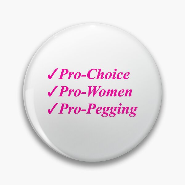 Item preview, pro choice, pro women, pro pegging designed and sold by VCustombyAn.