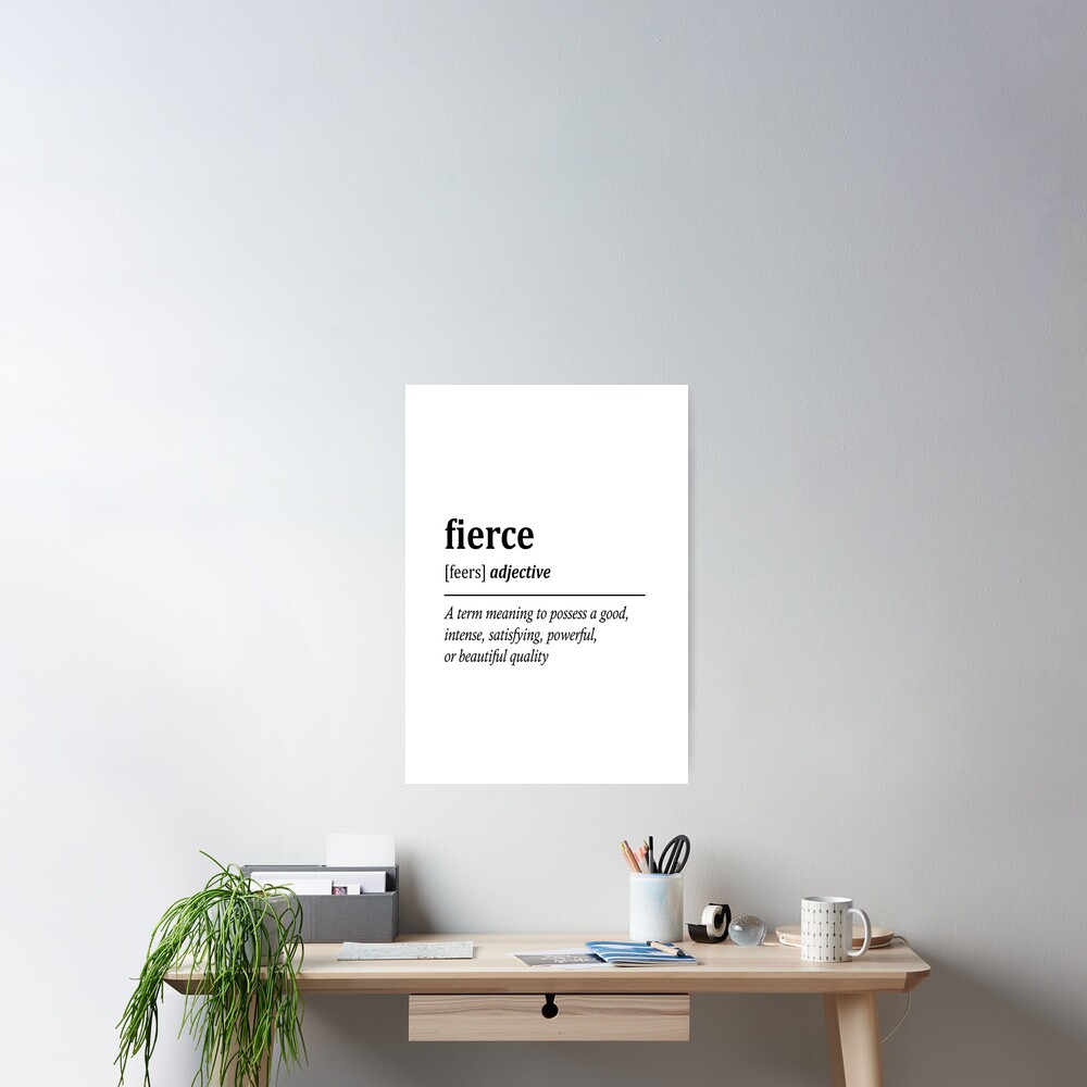 Fierce Definition Poster