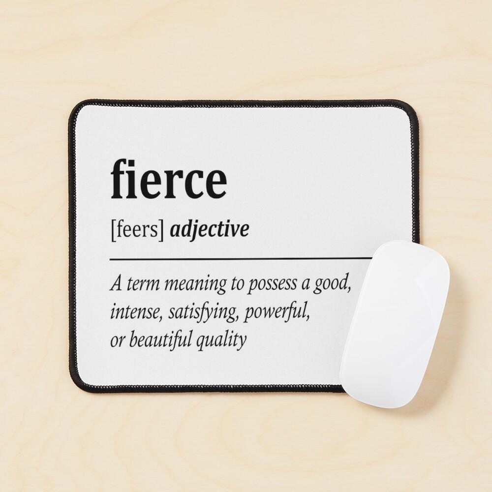 Fierce  Definition of fierce 