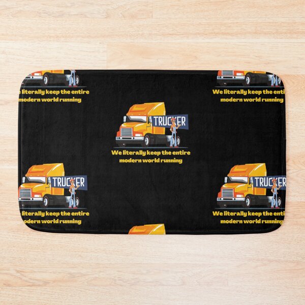 Item preview, Truckers Keep World Running designed and sold by Wehavefun.