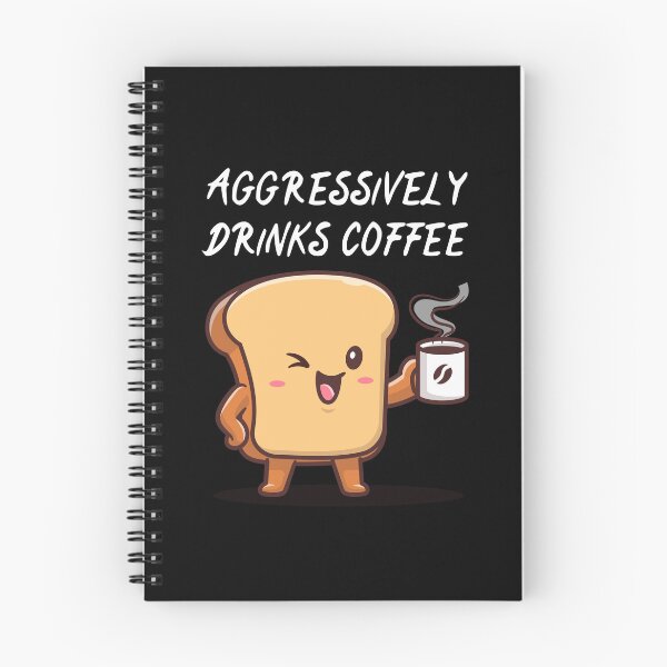 Item preview, Aggressively drinks coffee designed and sold by The Love Quill.