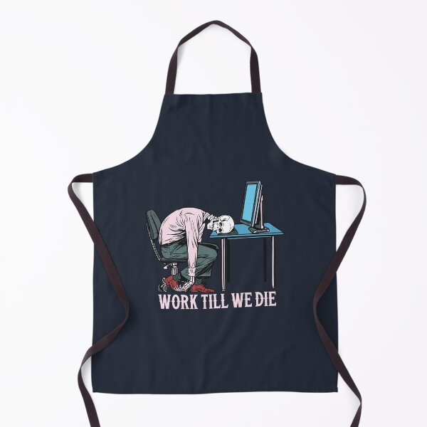 Item preview, Work Till We Die designed and sold by Scaryzz.