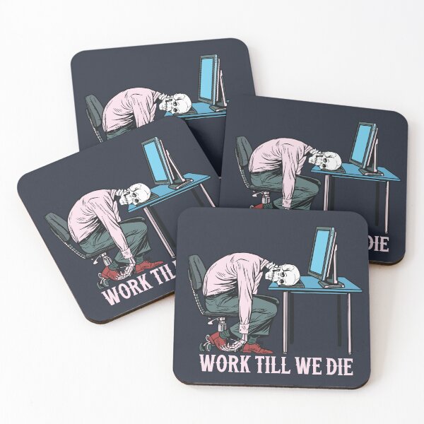 Item preview, Work Till We Die designed and sold by Scaryzz.