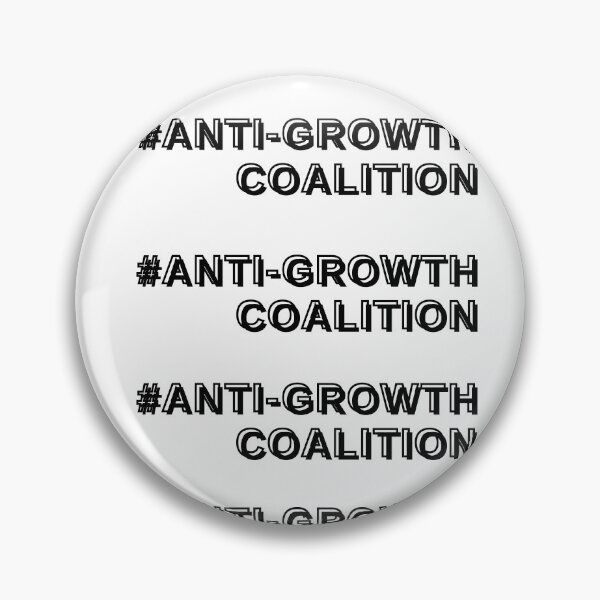 Item preview, Anti Growth Coalition inline designed and sold by Hampshire Historica.