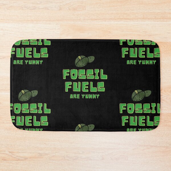 Item preview, Fossil Fuel Are Yummy designed and sold by Wehavefun.