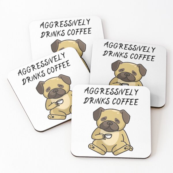Item preview, Aggressively drinks coffee designed and sold by The Love Quill.