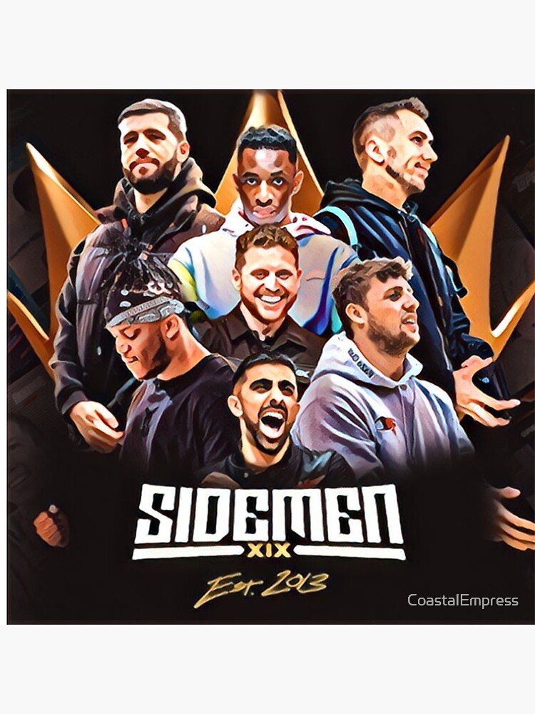 "Sidemen XIX" Poster for Sale by CoastalEmpress Redbubble