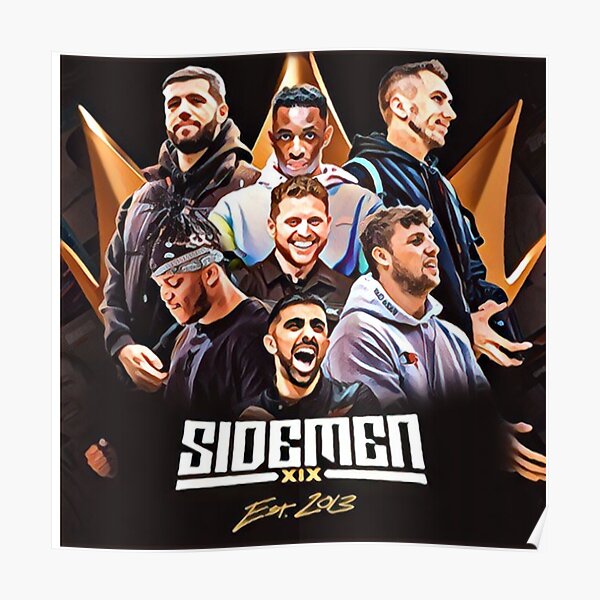 "Sidemen XIX" Poster for Sale by CoastalEmpress Redbubble