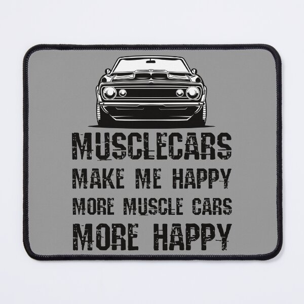Item preview, Funny Muscle Cars Make Me Happy High Performance Muscle Car designed and sold by CharJens.