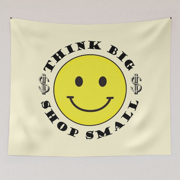 Item preview, Think Big and Shop Small Smiley Face and Dollar Sign $$ designed and sold by bolimj.