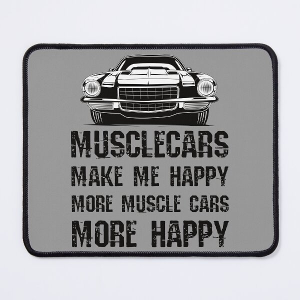 Item preview, Funny Muscle Cars Make Me Happy High Performance Muscle Car designed and sold by CharJens.