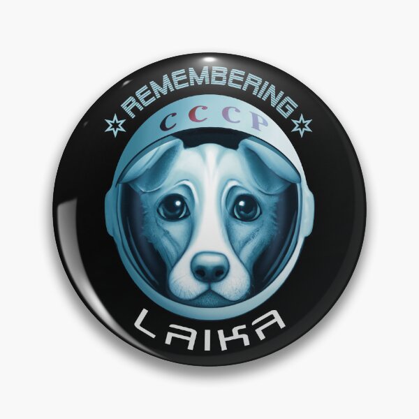 Item preview, Remembering Laika The Space Dog designed and sold by TMBTM.