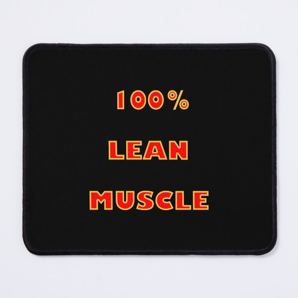 Item preview, 100% LEAN MUSCLE designed and sold by janraydesigns.