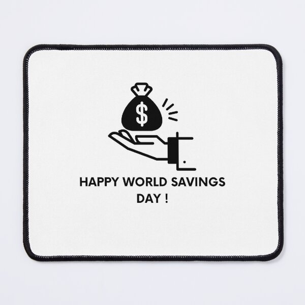 Item preview, Happy WORLD SAVINGS DAY! designed and sold by Designza1.