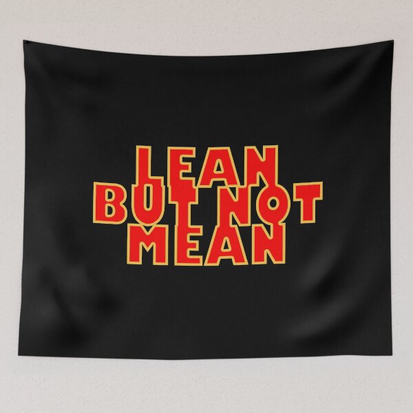 Item preview, LEAN BUT NOT MEAN designed and sold by janraydesigns.