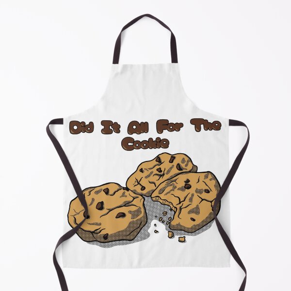 Item preview, Did It All For The Cookie designed and sold by J-Rage.
