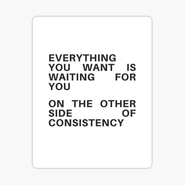 Item preview, "CONSISTENCY QUOTE" designed and sold by Aira Rhys Albano.