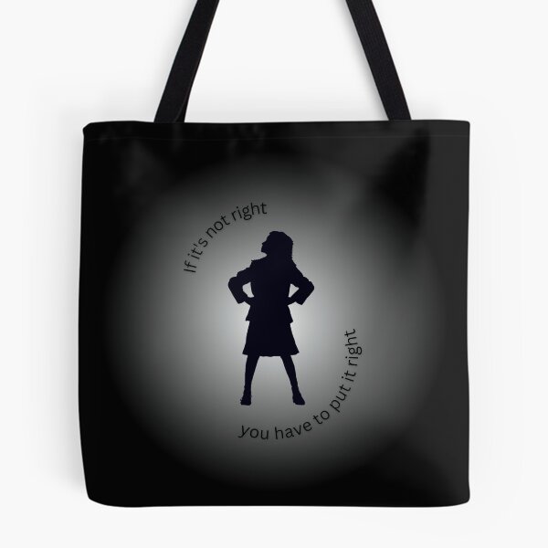 Item preview, If It's Not Right You Have To Put It Right Matilda designed and sold by ArtfulDodger9.