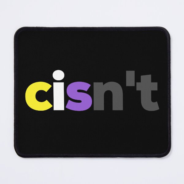 Artikelvorschau, Cisn't For Me. Nonbinary Pride entworfen und verkauft von Subtle Pride Shop.