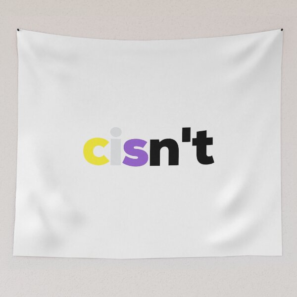 Item preview, Cisn't For Me. Nonbinary Pride designed and sold by Subtle Pride Shop.