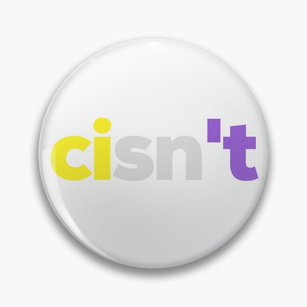 Item preview, Cisn't enby. Nonbinary Pride designed and sold by Subtle Pride Shop.