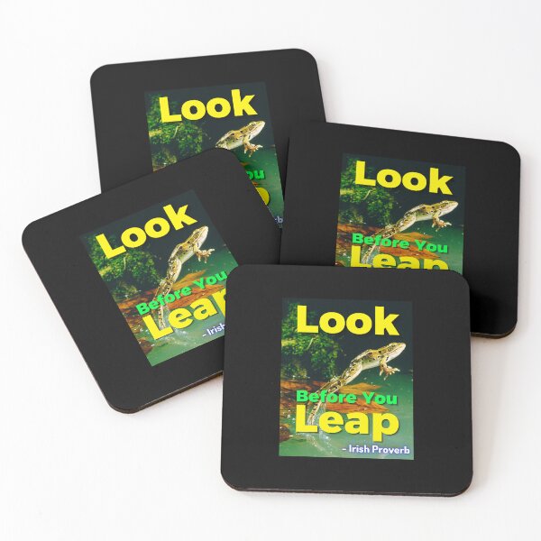Item preview, Irish Proverb - Look Before You Leap designed and sold by IrishProverbs.