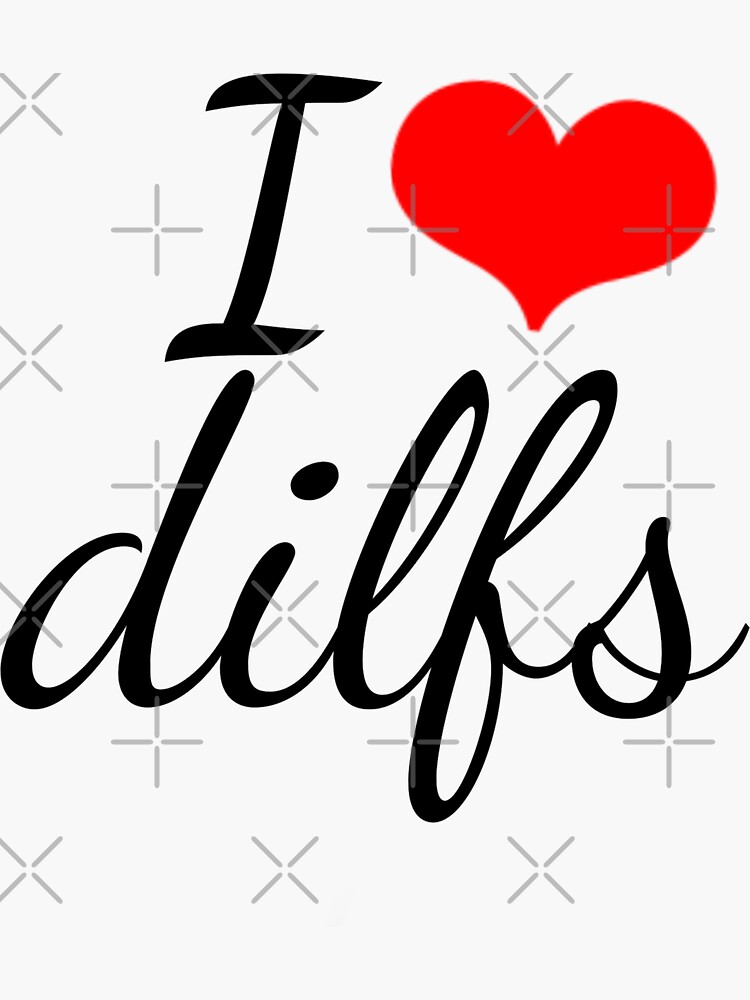 I Love Dilfs Sticker For Sale By Lion9u9 Redbubble