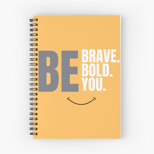 Item preview, be brave be bold be you classic designed and sold by KushanXs.