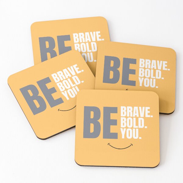 Item preview, be brave be bold be you classic designed and sold by KushanXs.