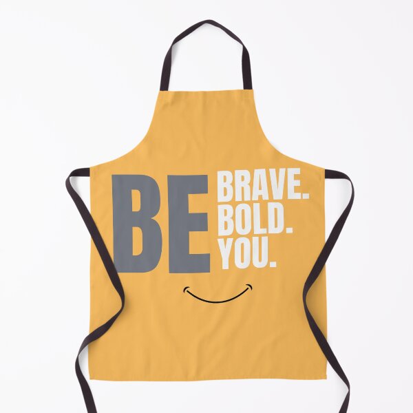 Item preview, be brave be bold be you classic designed and sold by KushanXs.