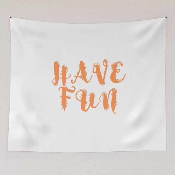 Item preview, HAVE FUN designed and sold by IsaCria.