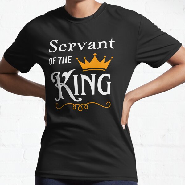 Item preview, Servant Of The King designed and sold by Designed4Christ.