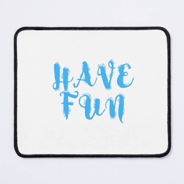 Item preview, HAVE FUN designed and sold by IsaCria.