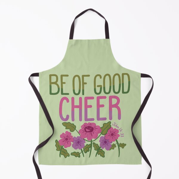 Item preview, Be Of Good Cheer designed and sold by CharacterAlley.