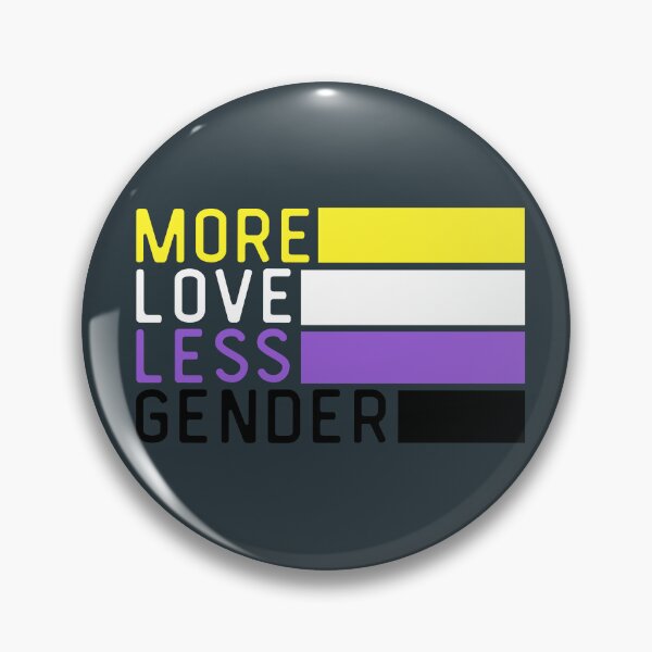 Item preview, More Love Less Gender Non Binary. Nonbinary Pride designed and sold by Subtle Pride Shop.