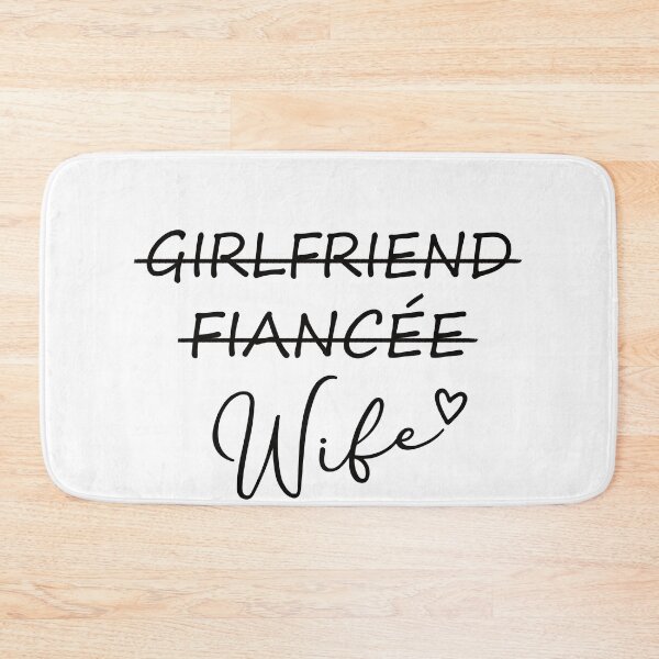 Item preview, Girlfriend Fiancee Wife Newly Wed designed and sold by EbnerPrints.
