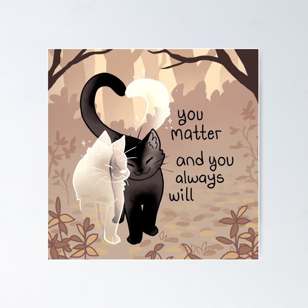Artikel-Vorschau von "Du bist wichtig und du wirst es immer tun" Ghost Cat und Black Cat Love, designt und verkauft von thelatestkate.