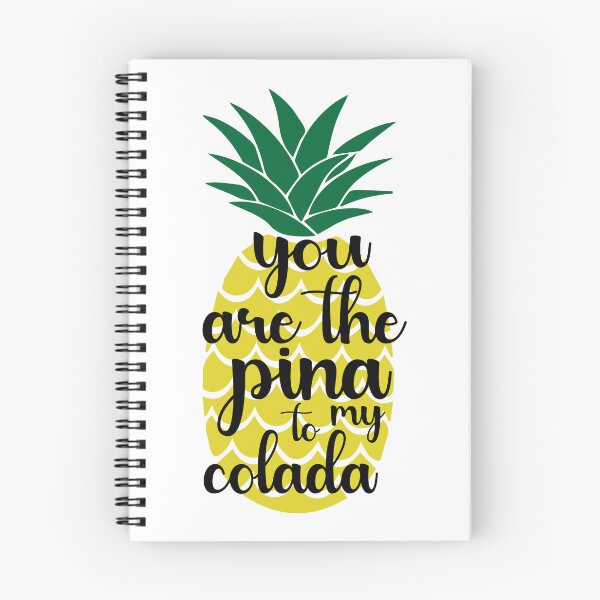 Item preview, You Are The Pina To My Colada.  Funny Valentine Quote, Wine Quote designed and sold by DesignHouse07.