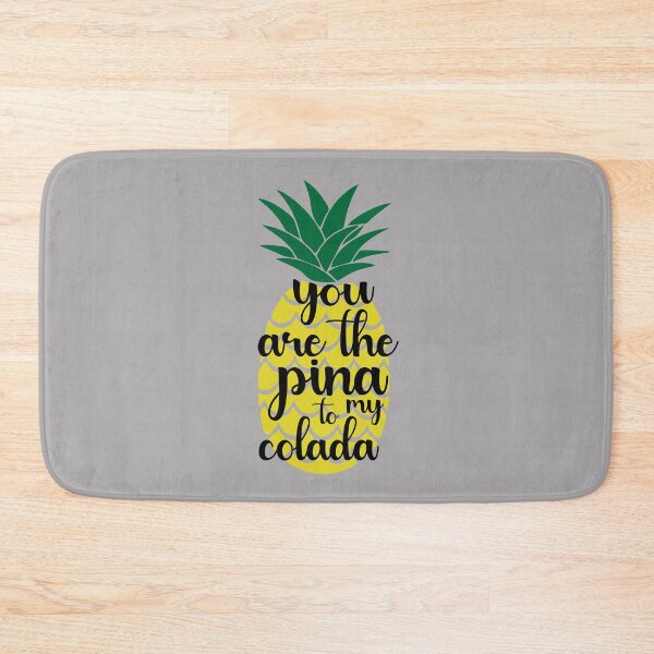 Item preview, You Are The Pina To My Colada.  Funny Valentine Quote, Wine Quote designed and sold by DesignHouse07.