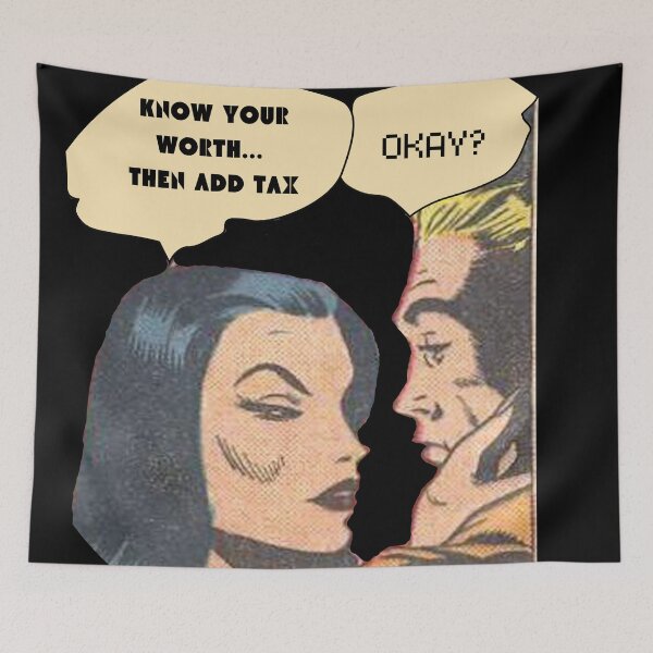 Item preview, KNOW YOUR WORTH, THEN ADD TAX- SAGFABULOUS designed and sold by SagFabulous.