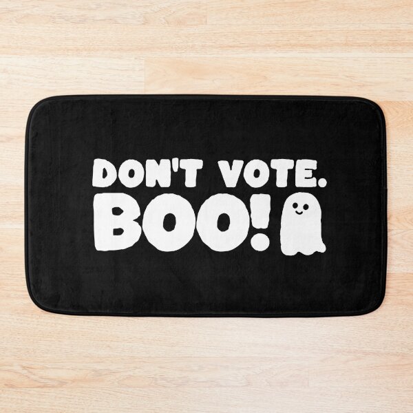 Item preview, Don't Vote - Boo! Election Season 2022 designed and sold by abowersock.