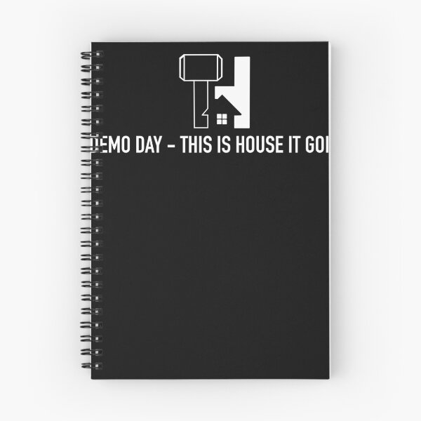 Item preview, Demo Day This Is House It Goin' Demolish Home Demolition designed and sold by Tomsens.