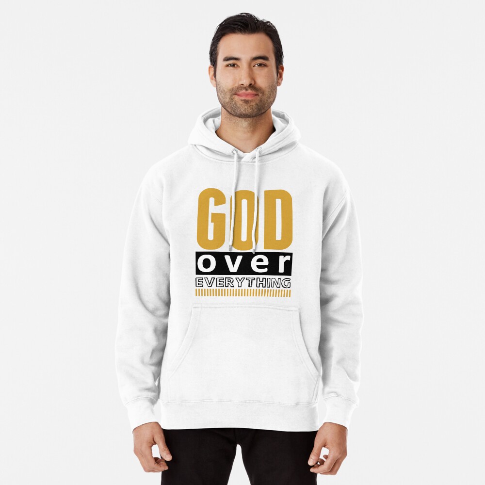 God over everything discount hoodie