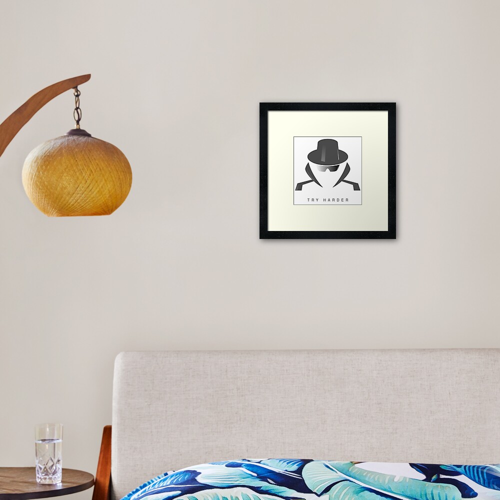 Try Harder Framed Art Print - programmer humor design by HackerLooks