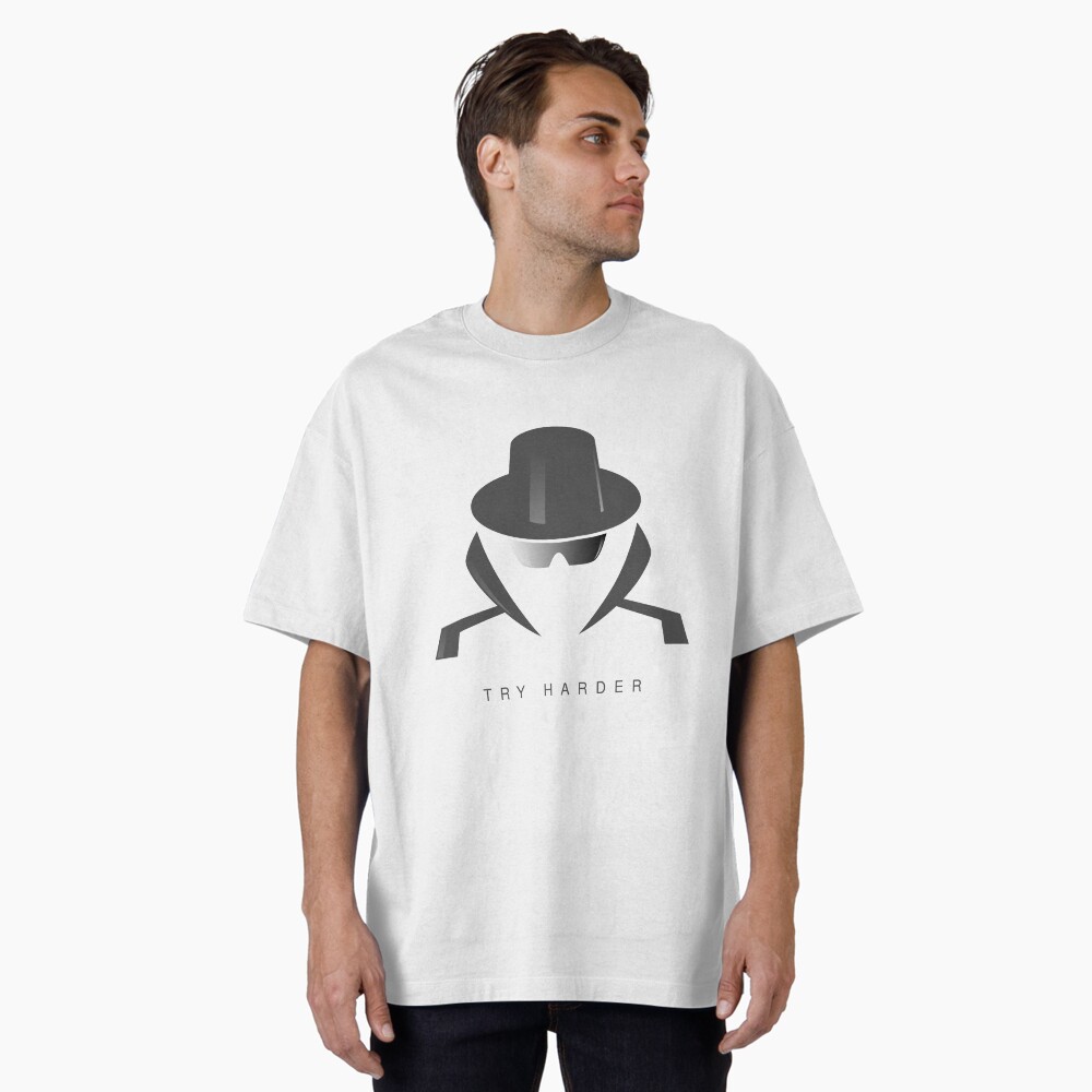 Try Harder Oversized T-Shirt - programmer humor design by HackerLooks