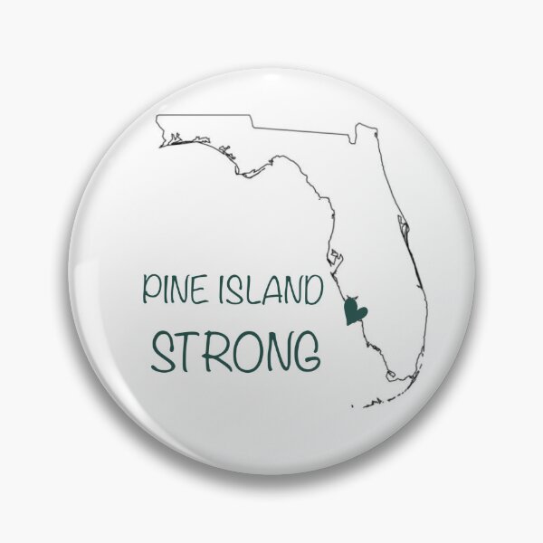 Item preview, Pine Island Strong designed and sold by Lexipooh76.